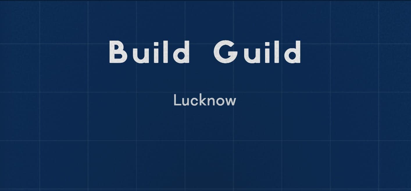 Blueprint build guild Lucknow